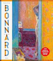 9782754108294-2754108297-Pierre Bonnard. Peindre l'Arcadie. Album (Catalogues d'exposition)