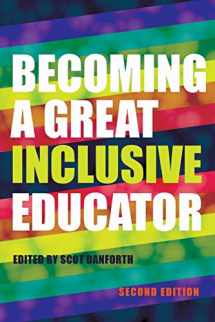 9781433134852-1433134853-Becoming a Great Inclusive Educator – Second edition (Disability Studies in Education)
