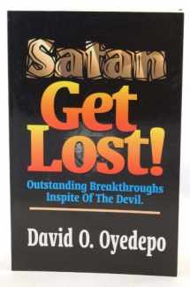 9789782480088-9782480088-Satan Get Lost!