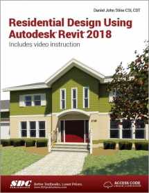 9781630571061-1630571067-Residential Design Using Autodesk Revit 2018