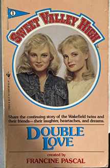 9780553239690-0553239694-Double Love (Sweet Valley High #1)