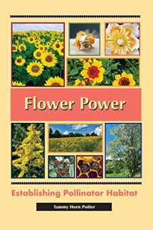 9781878075567-187807556X-Flower Power: Establishing Pollinator Habitat