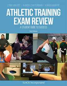 9781630913649-1630913642-Athletic Training Exam Review: A Student Guide to Success