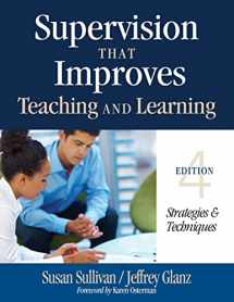 9781452255460-1452255466-Supervision That Improves Teaching and Learning: Strategies and Techniques