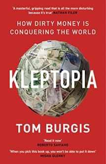 9780008308384-0008308381-Kleptopia : How Dirty Money is Conquering the World