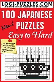 9781478159377-1478159375-100 Japanese Puzzles - Easy to Hard