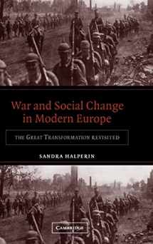 9780521818063-0521818060-War and Social Change in Modern Europe: The Great Transformation Revisited