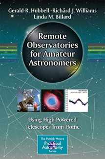 9783319219059-3319219057-Remote Observatories for Amateur Astronomers: Using High-Powered Telescopes from Home (The Patrick Moore Practical Astronomy Series)