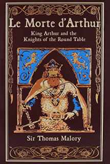 9781626864634-1626864632-Le Morte d'Arthur: King Arthur and the Knights of the Round Table (Leather-bound Classics)