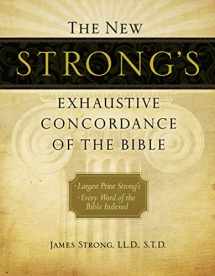 9781418541699-1418541699-The New Strong's Exhaustive Concordance of the Bible