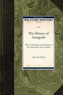 9781429020480-1429020482-History of Annapolis (Military History)