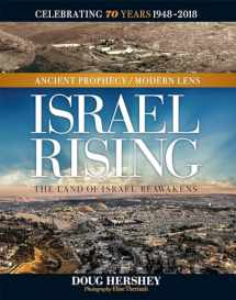 9780806539072-0806539070-Israel Rising: The Land of Israel Reawakens (Ancient Prophecy / Modern Lens)