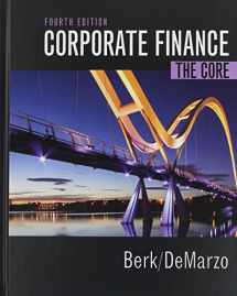 9780134409276-0134409272-Corporate Finance: The Core Plus MyLab Finance with Pearson eText -- Access Card Package
