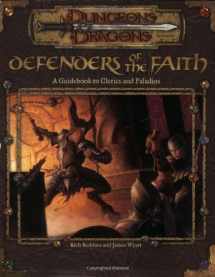 9780786918409-0786918403-Defenders of the Faith: A Guidebook to Clerics and Paladins