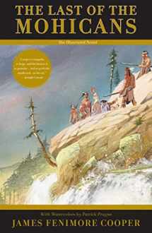 9781681777733-1681777738-The Last of the Mohicans: The Illustrated Novel