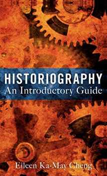9781441109668-1441109668-Historiography: An Introductory Guide