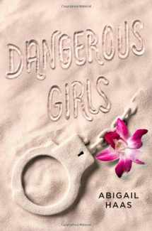 9781442486591-1442486597-Dangerous Girls