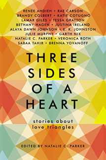 9780062424488-0062424483-Three Sides of a Heart: Stories About Love Triangles