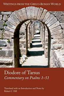 9781589830943-1589830946-Diodore of Tarsus: Commentary on Psalms 1-51 (Writings from the Greco-Roman World)
