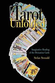 9789178940554-9178940559-Tarot Unfolded: Imaginative Reading of the Divination Cards