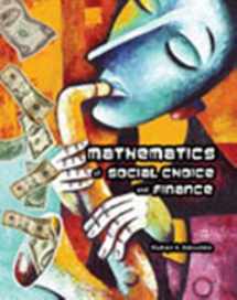 9780757578007-0757578004-Mathematics of Social Choice and Finance