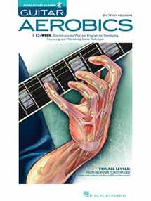 9781423414353-1423414357-Guitar Aerobics: A 52-Week, One-lick-per-day Workout Program for Developing, Improving and Maintaining Guitar Technique Bk/online audio
