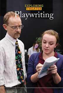9781502622730-1502622734-Playwriting (Exploring Theater)
