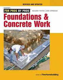 9781631869136-1631869132-Foundations & Concrete Work