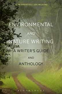 9781472592538-1472592530-Environmental and Nature Writing: A Writer's Guide and Anthology