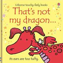 9781409525486-1409525481-That's Not My Dragon...(Usborne Touchy-Feely Books)