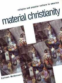 9780300074994-0300074999-Material Christianity: Religion and Popular Culture in America