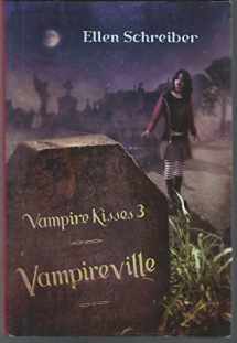 9780060776251-0060776250-Vampire Kisses 3: Vampireville