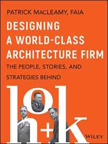 9781119685302-1119685303-Designing a World-Class Architecture Firm: The People, Stories, and Strategies Behind HOK