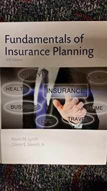 9781582932347-1582932344-Fundamentals of Insurance Planning, Sixth Edition