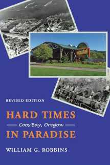 9780295985480-0295985488-Hard Times in Paradise: Coos Bay, Oregon, Revised Edition