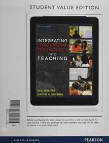 9780132896801-013289680X-Integrating Educational Technology into Teaching, Student Value Edition (6th Edition)