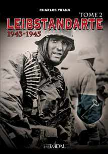 9782840485407-2840485400-Leibstandarte Tome 2: 1943-1945 (French Edition)