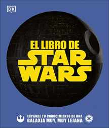 9780744040234-074404023X-El libro de Star Wars (The Star Wars Book): Expande tu conocimiento de una galaxia muy, muy lejana (Spanish Edition)