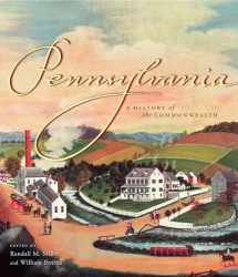 9780271022147-0271022140-Pennsylvania: A History of the Commonwealth