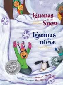 9780892392025-0892392029-Iguanas in the Snow: And Other Winter Poems / Iguanas en la Nieve: Y Otros Poemas de Invierno (The Magical Cycle of the Seasons Series) (Cycle of Seasons)