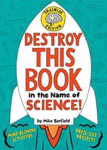 9781524771942-1524771945-Destroy This Book in the Name of Science! Brainiac Edition
