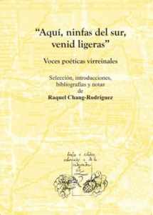 9788484893943-8484893944-Aquí, ninfas del sur, venid ligeras: voces poéticas virreinales (Spanish Edition)