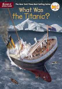 9780515157260-0515157260-What Was the Titanic?
