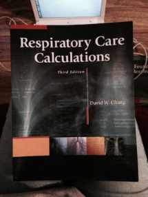 9781111307349-1111307342-Respiratory Care Calculations