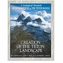 9780931895579-093189557X-Creation of the Teton Landscape