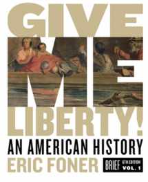 9780393418187-0393418189-Give Me Liberty!: An American History