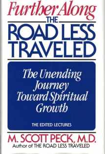 9780671781590-0671781596-Further Along the Road Less Traveled: The Unending Journey Toward Spiritual Growth