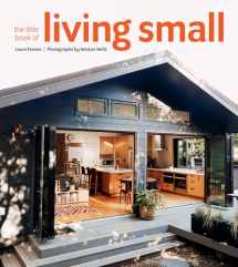 9781423652533-1423652533-The Little Book of Living Small