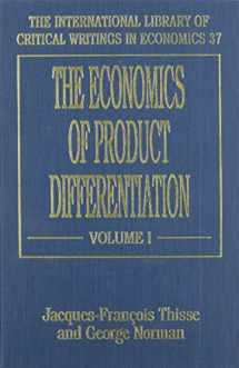 9781852788711-1852788712-The Economics of Product Differentiation - Volumes 1 and 2 (An Elgar Reference Collection)