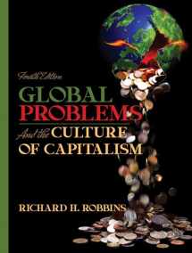 9780205524877-0205524877-Global Problems and the Culture of Capitalism (4th Edition)